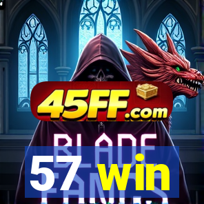 57 win